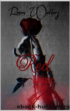 Red Haze by Raven Watters