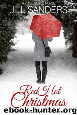 Red Hot Christmas (Pride Series Romance Novels) by Sanders Jill