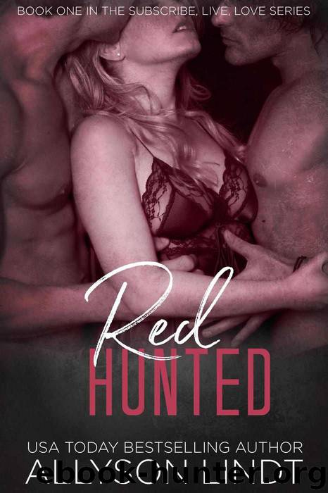 Red Hunted_An MFM Ménage Romance by Allyson Lindt