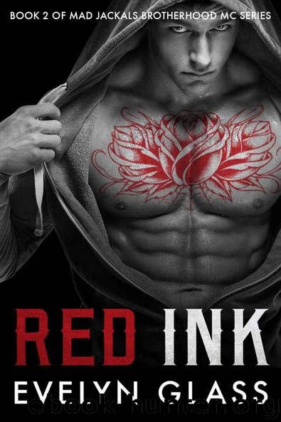 Red Ink (Mad Jackals Brotherhood MC Book 2) by Evelyn Glass