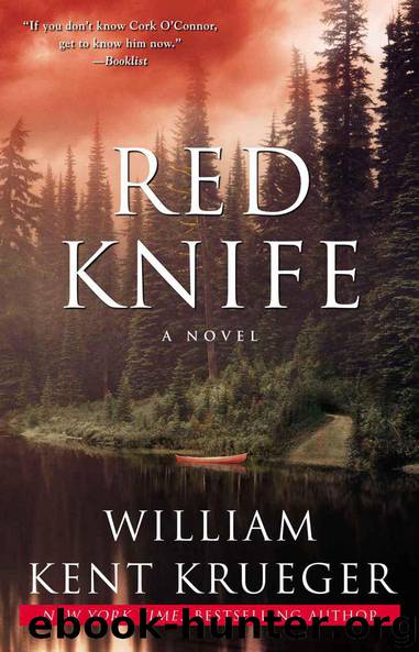 Red Knife (Cork O'Connor 8) by William Kent Krueger