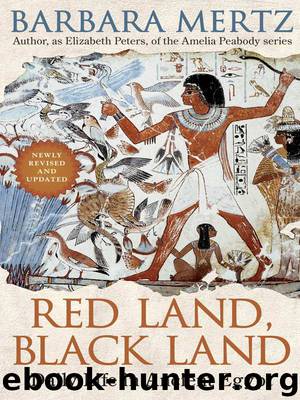 Red Land, Black Land: Daily Life in Ancient Egypt by Barbara Mertz