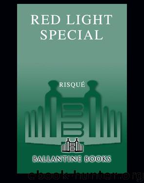 Red Light Special by Risqué