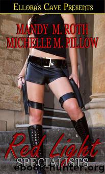 Red Light Specialists by Mandy M Roth; Michelle M Pillow