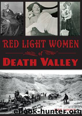 Red Light Women of Death Valley by Robin Flinchum