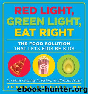 Red Light, Green Light, Eat Right by Joanna Dolgoff