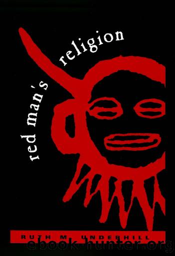 Red Man's Religion by Ruth Murray Underhill