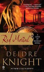 Red Mortal by Deidre Knight