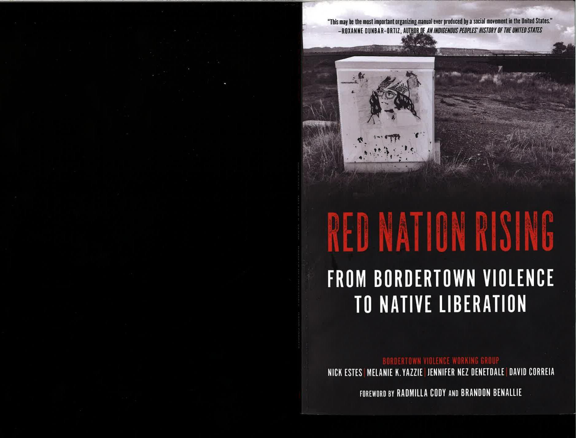 Red Nation Rising: From Bordertown Violence to Native Liberation by unknow