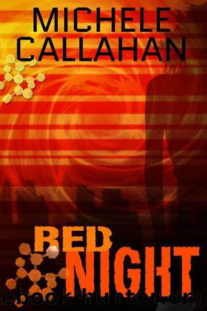 Red Night ((Book 1) Timewalker Chronicles) by Callahan Michele