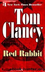 Red Rabbit by Tom Clancy & Scott Brick