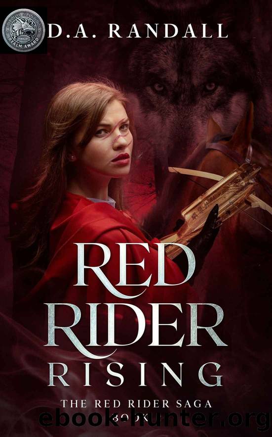 Red Rider Rising: Book 2 of the Red Rider Saga by D. A. Randall
