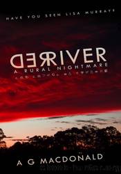 Red River: A Rural Nightmare by A. G. Macdonald