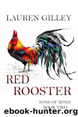 Red Rooster by Lauren Gilley