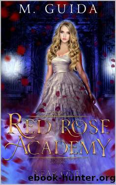 Red Rose Academy Year One: Paranormal Academy Romance by M Guida