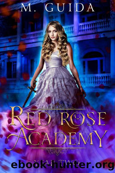 Red Rose Academy Year Two: Paranormal Academy Romance by M Guida