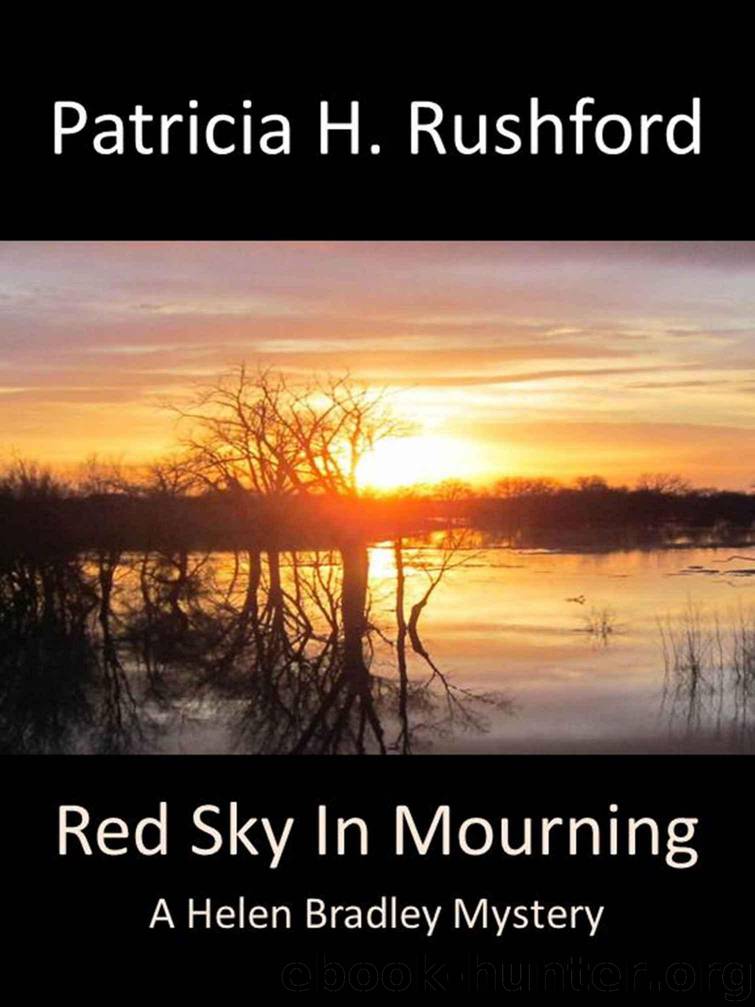 Red Sky In Mourning: A Helen Bradley Mystery (Helen Bradley Mysteries Book 3) by Rushford Patricia H