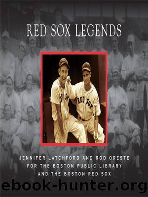 Red Sox Legends by Jennifer Latchford