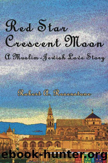 Red Star, Crescent Moon by Rosenstone Robert A.;Budniak Aldona;