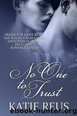 Red Stone Security 02- No One to Trust by Katie Reus