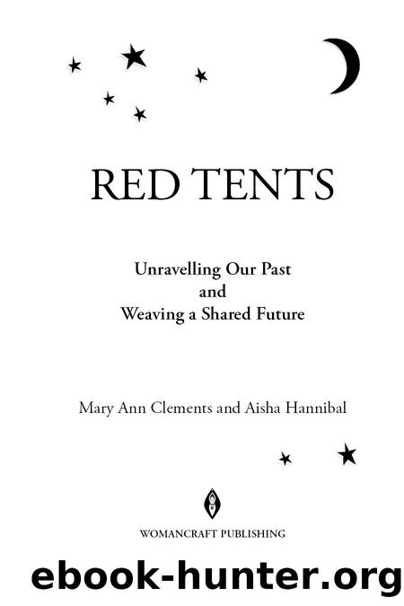 Red Tents by Mary Ann Clements & Aisha Hannibal