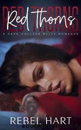 Red Thorns by Rebel Hart