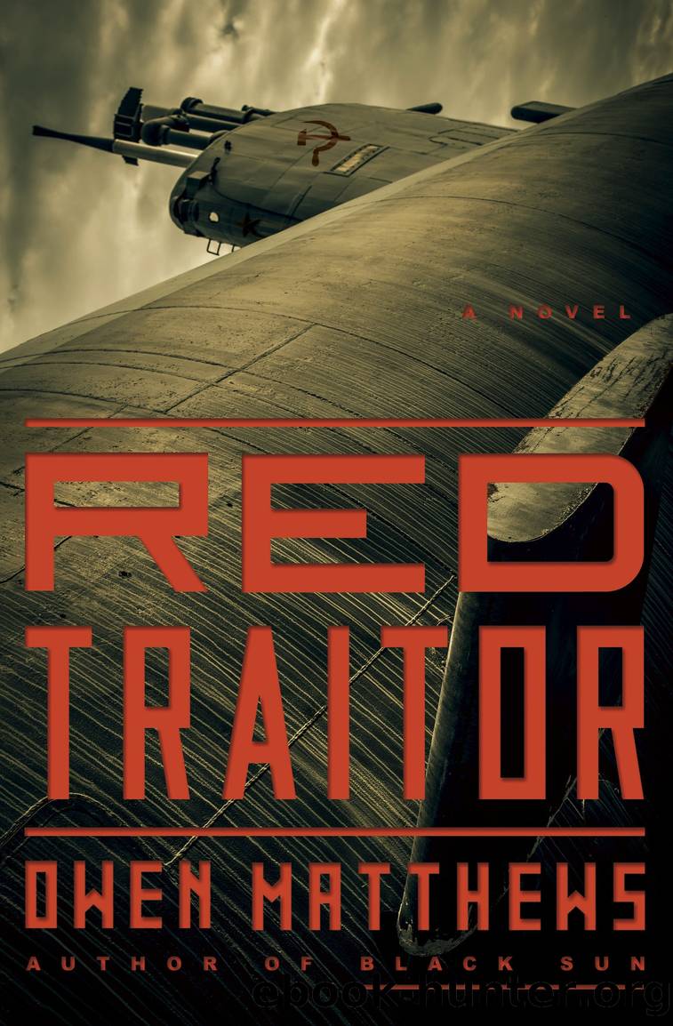 Red Traitor by Owen Matthews