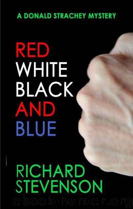 Red White and Black and Blue (A Donald Strachey Mystery) by Richard Stevenson