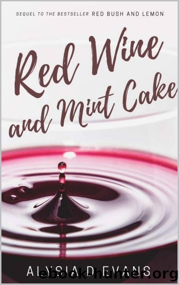Red Wine and Mint Cake by Alysia D. Evans