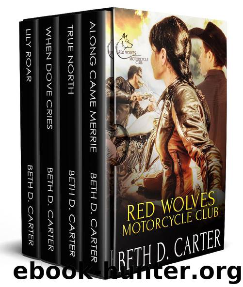 Red Wolves Motorcycle Club by Beth D. Carter