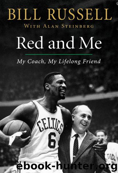 Red and Me by Bill Russell