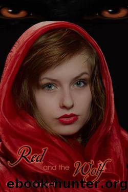 Red and the Wolf by Cindy C Bennett
