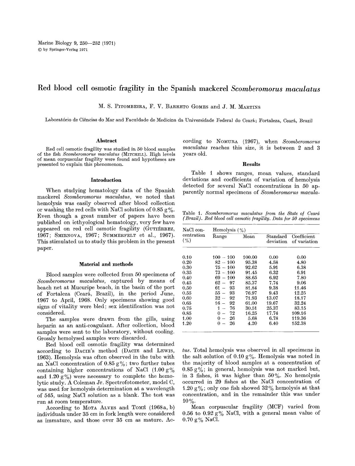 Red blood cell osmotic fragility in the Spanish mackerel <Emphasis Type="Italic">Scomberomorus maculatus<Emphasis> by Unknown