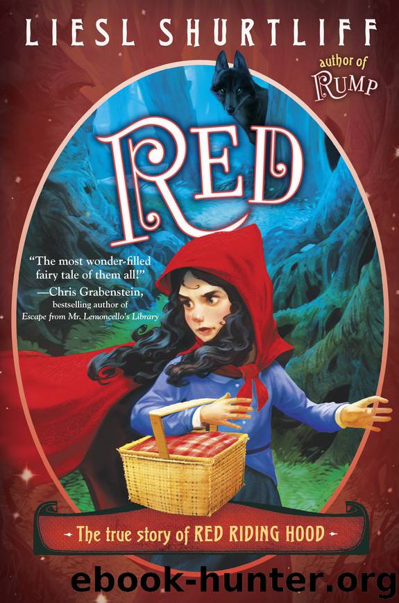 Red by Liesl Shurtliff
