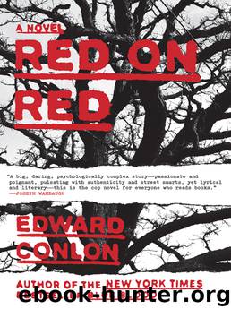 Red on Red by Edward Conlon