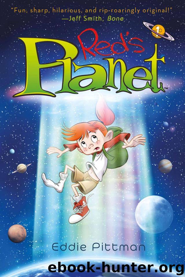 Red's Planet: Book 1 by Pittman Eddie