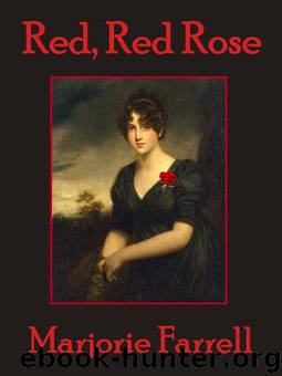 Red, Red Rose by Marjorie Farrell