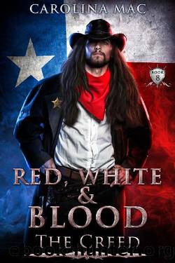Red, White and Blood: Capitol Cowboy (The Creed Book 8) by Carolina Mac