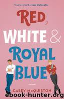 Red, White by Casey McQuiston