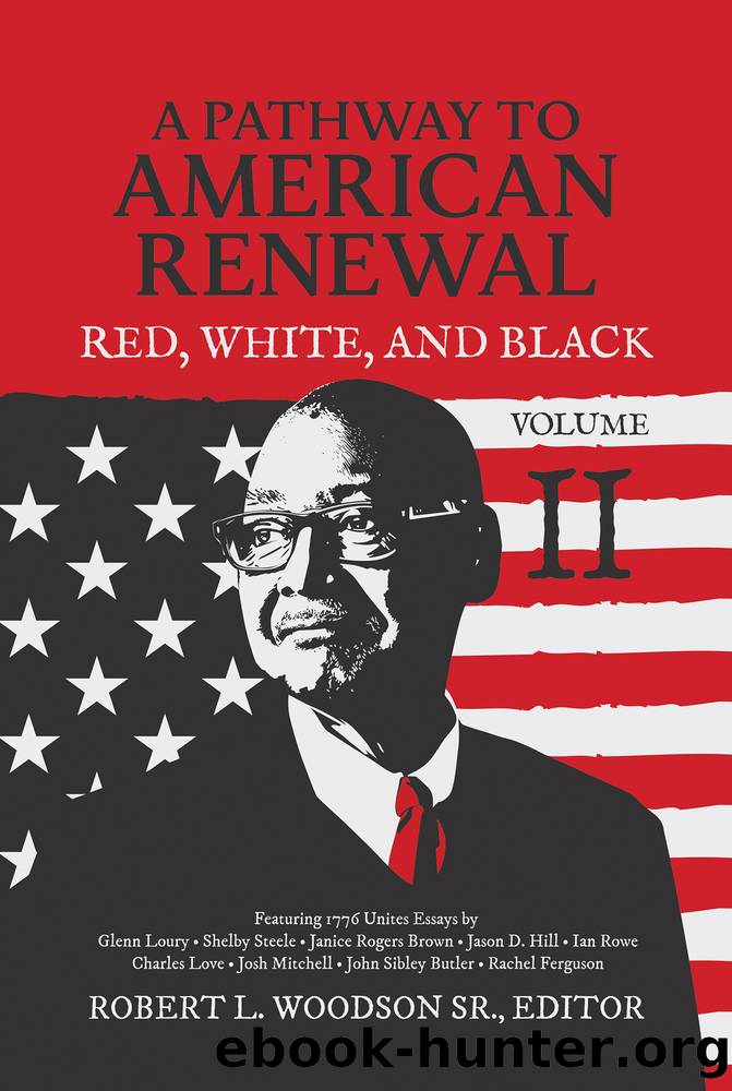 Red, White, and Black, Volume II by Robert L. Woodson