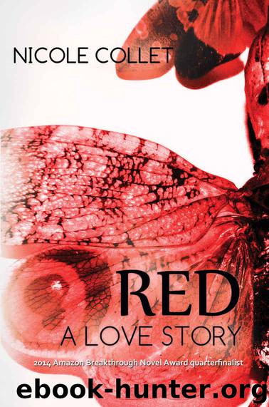 Red: A Love Story by Nicole Collet