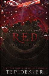 Red: Book 2 in the Circle Trilogy by Ted Dekker