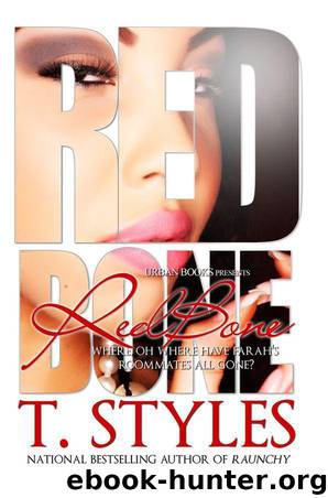 RedBone by Styles T