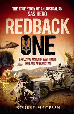 Redback One: The True Story of An Australian SAS Hero by Macklin Robert
