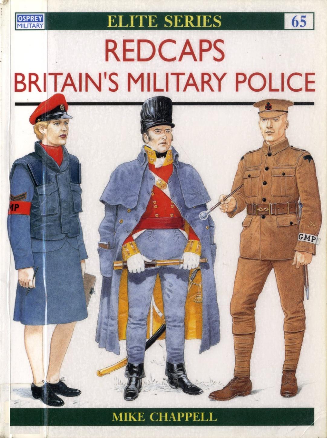 Redcaps Britain's Military Police by Mike Chappell Mike Chappell