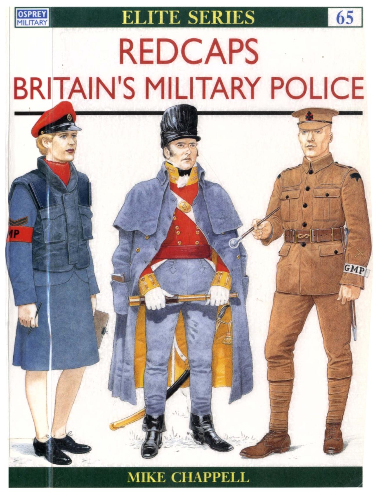 Redcaps Britainâs Military Police by Mike Chappell
