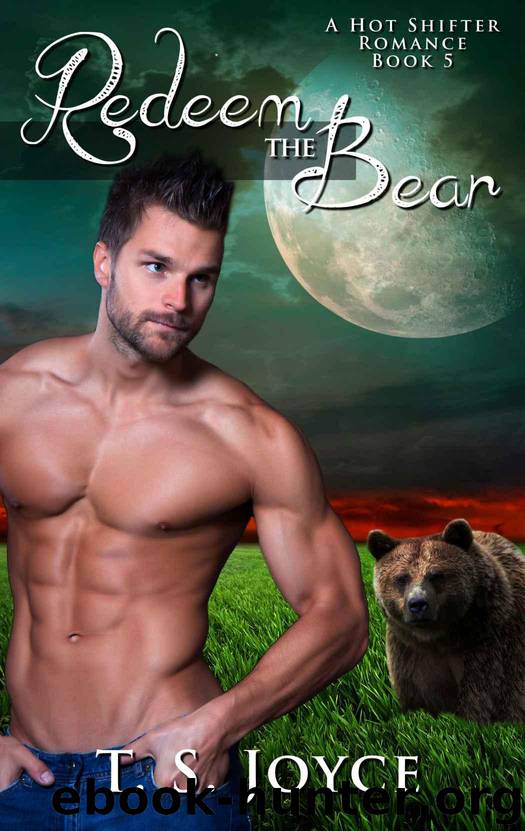 Redeem the Bear (Bear Valley Shifters Book 5) by Joyce T. S