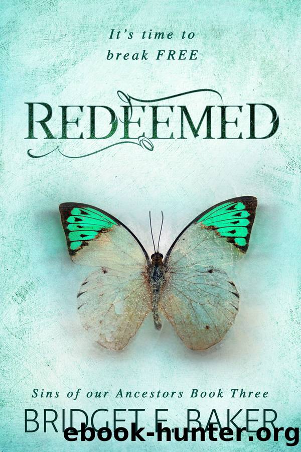 Redeemed by Bridget E. Baker