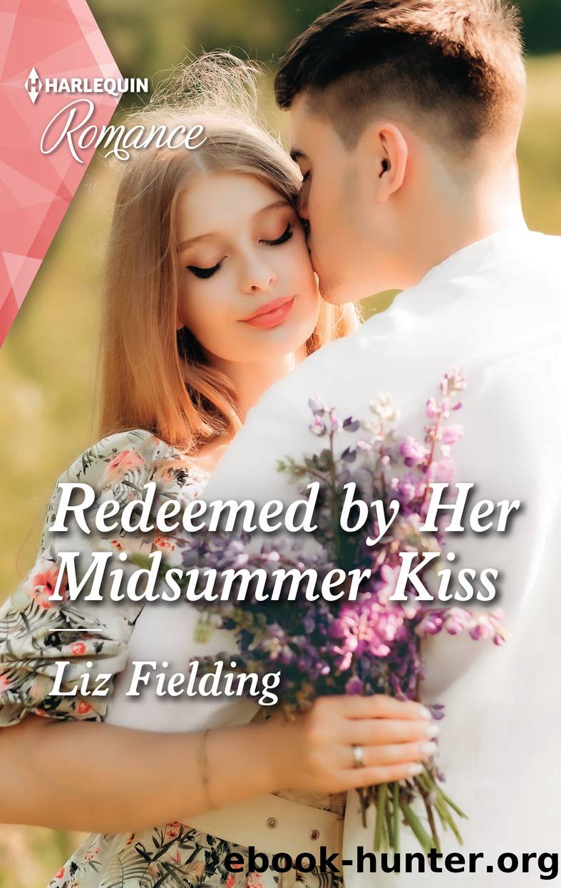 Redeemed by Her Midsummer Kiss by Liz Fielding