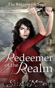 Redeemer of the Realm by Sandra Miller